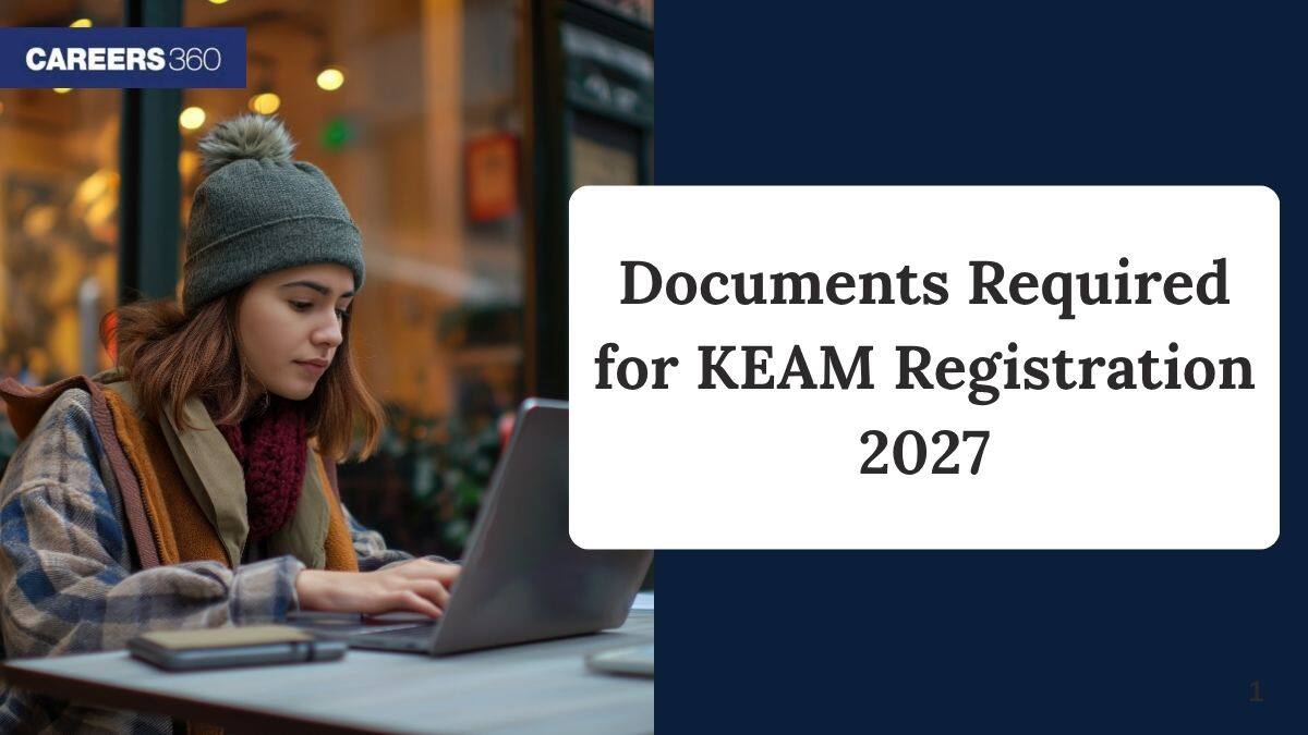 Documents Required for KEAM Registration 2026 - Complete Checklist